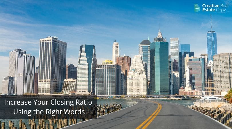 Increase Your Closing Ratio Using the Right Words